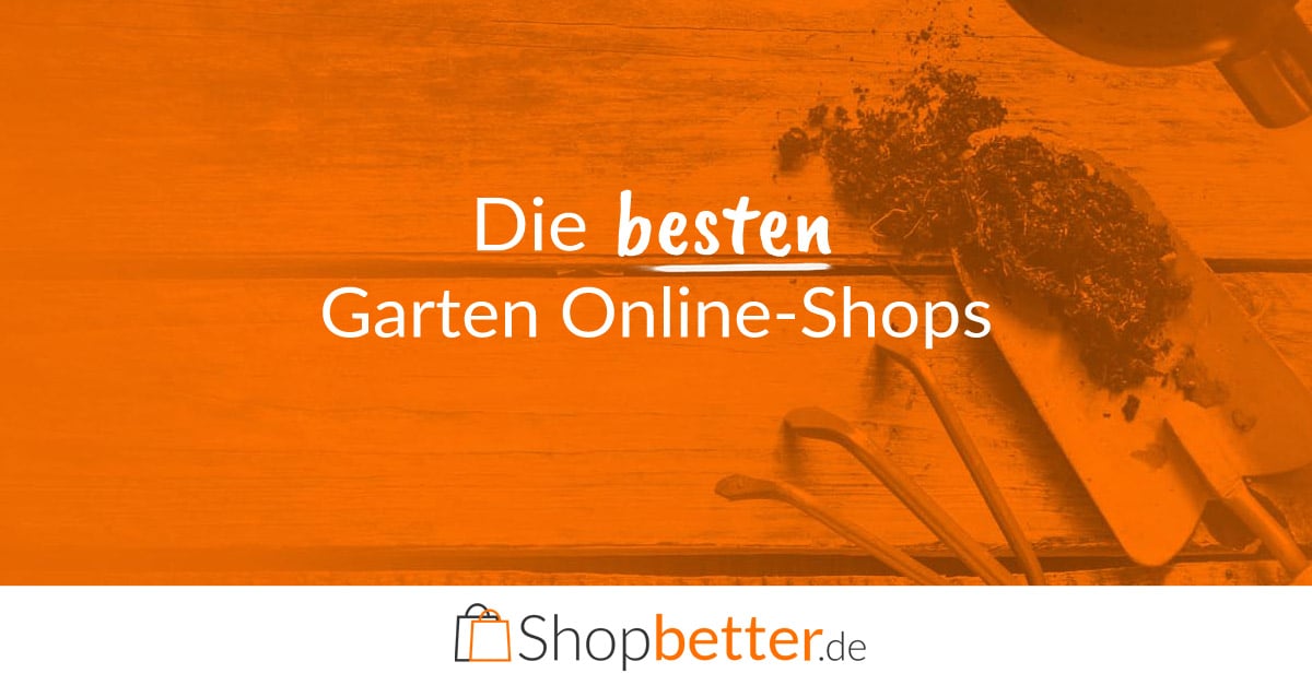 Garten Shop Die 5 Besten Online Gartenmarkte Auf Einen Blick
